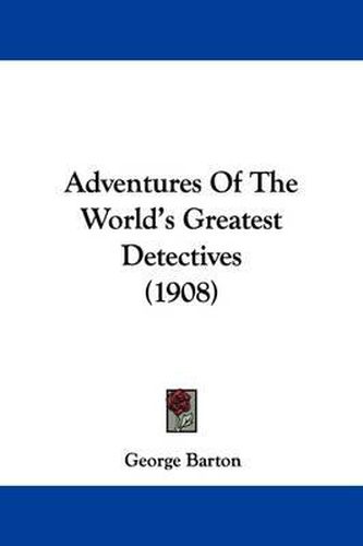 Adventures of the World's Greatest Detectives (1908)