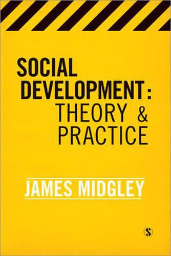 Cover image for Social Development: Theory and Practice