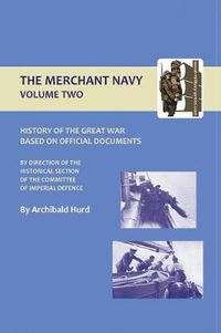 Cover image for History of the Great War: The Merchant Navy