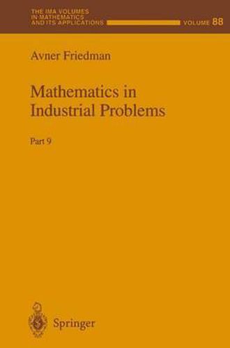 Cover image for Mathematics in Industrial Problems: Part 9