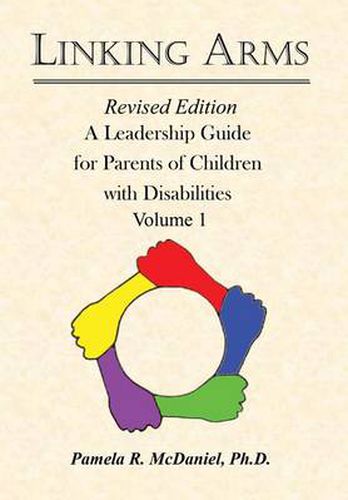 Cover image for Linking Arms: A Leadership Guide for Parents of Children with Disabilities