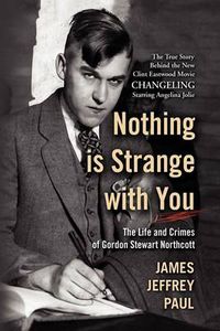 Cover image for Nothing is Strange with You