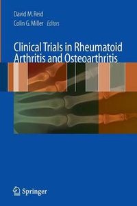 Cover image for Clinical Trials in Rheumatoid Arthritis and Osteoarthritis