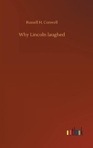 Cover image for Why Lincoln laughed