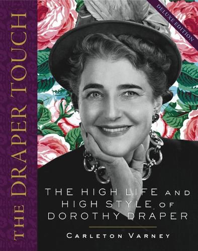 Cover image for The Draper Touch: The High Life and High Style of Dorothy Draper