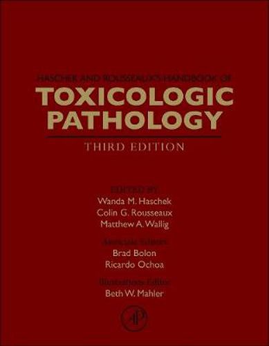 Haschek and Rousseaux's Handbook of Toxicologic Pathology