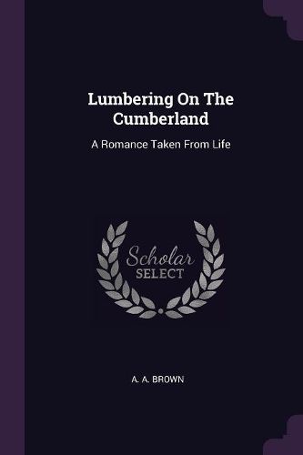 Cover image for Lumbering On The Cumberland
