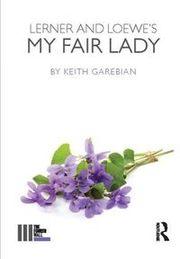 Cover image for Lerner and Loewe's My Fair Lady