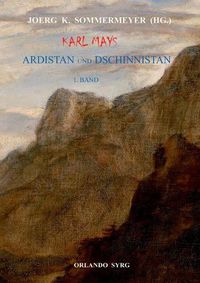 Cover image for Karl Mays Ardistan und Dschinnistan I: Ardistan