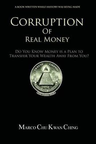 Cover image for Corruption of Real Money