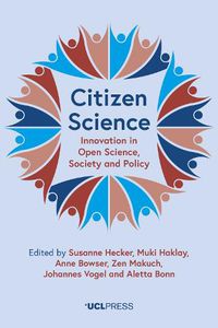 Cover image for Citizen Science: Innovation in Open Science, Society and Policy