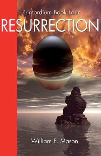 Resurrection - Primordium Book 4