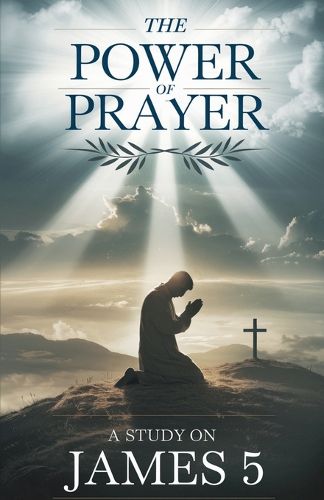 Cover image for The Power of Prayer