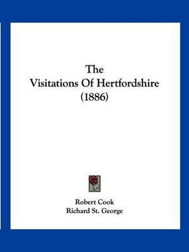 The Visitations of Hertfordshire (1886)