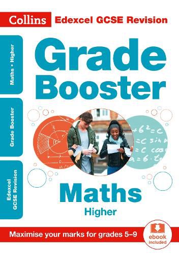 Edexcel GCSE 9-1 Maths Higher Grade Booster (Grades 5-9): Ideal for Home Learning, 2021 Assessments and 2022 Exams