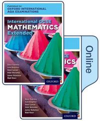Cover image for International GCSE Mathematics Extended Level for Oxford International AQA Examinations: Print & Online Textbook Pack