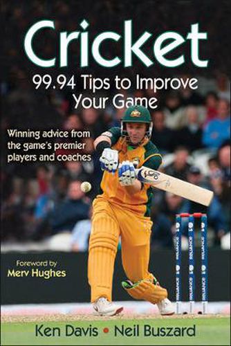 Cover image for Cricket: 99.94 Tips to Improve Your Game