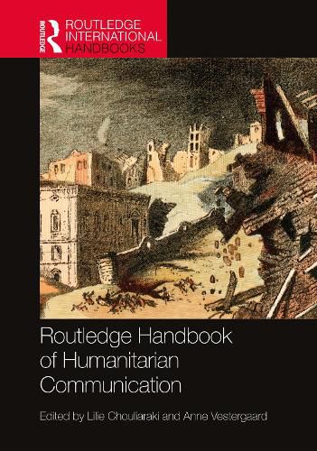 Cover image for Routledge Handbook of Humanitarian Communication