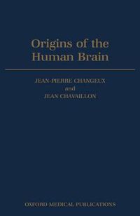 Cover image for Origins of the Human Brain