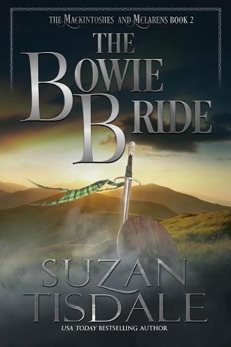 Cover image for The Bowie Bride: Book Two of The Mackintoshes and McLarens Series