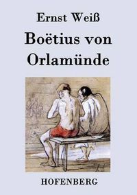 Cover image for Boetius von Orlamunde: Roman