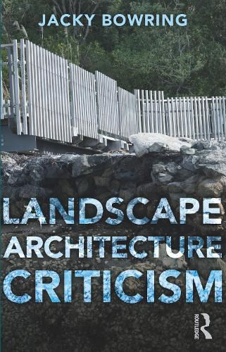 Cover image for Landscape Architecture Criticism