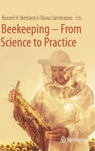 Cover image for Beekeeping - From Science to Practice