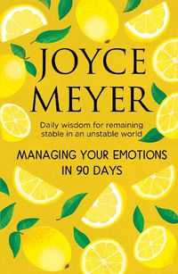 Cover image for Managing Your Emotions in 90 days