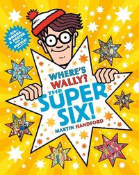 Cover image for Where's Wally? The Super Six