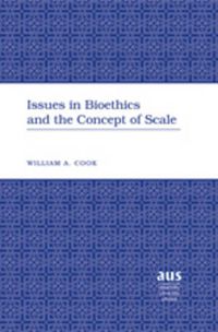 Cover image for Issues in Bioethics and the Concept of Scale