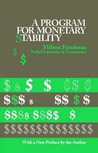 Cover image for A Program for Monetary Stability