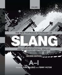 Cover image for The New Partridge Dictionary of Slang and Unconventional English