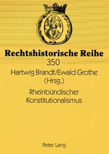 Cover image for Rheinbundischer Konstitutionalismus