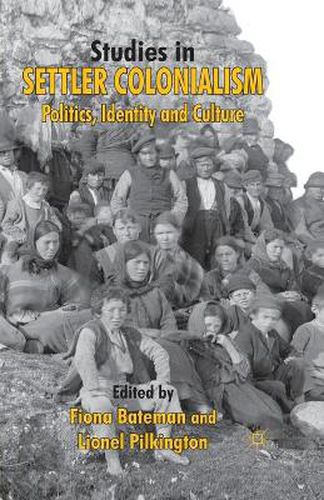 Cover image for Studies in Settler Colonialism: Politics, Identity and Culture