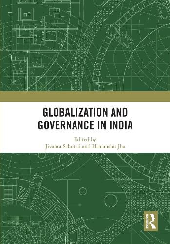 Cover image for Globalization and Governance in India