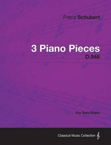 Cover image for 3 Piano Pieces D.946 - For Solo Piano