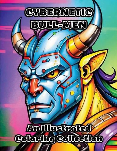 Cover image for Cybernetic Bull-Men