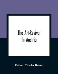 Cover image for The Art-Revival In Austria