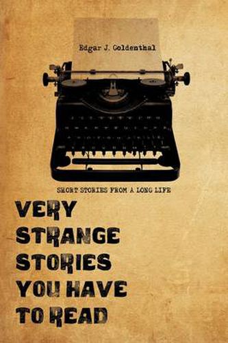 Cover image for Very Strange Stories You Have to Read