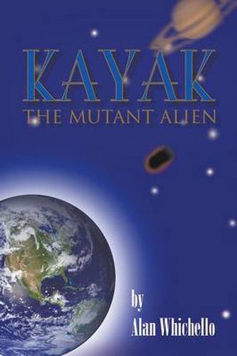 Cover image for Kayak: The Mutant Alien