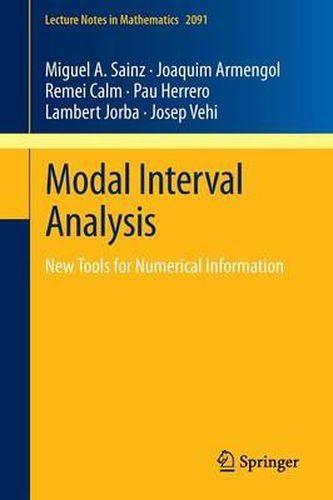 Cover image for Modal Interval Analysis: New Tools for Numerical Information