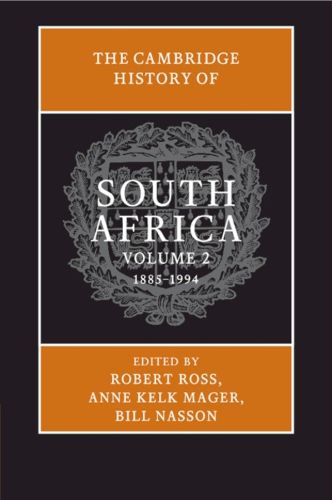 Cover image for The Cambridge History of South Africa: Volume 2, 1885-1994