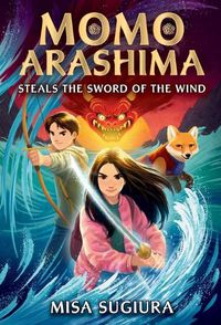 Cover image for Momo Arashima Steals the Sword of the Wind