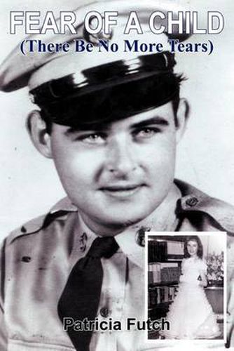 Cover image for Fear of a Child: (There be No More Tears)