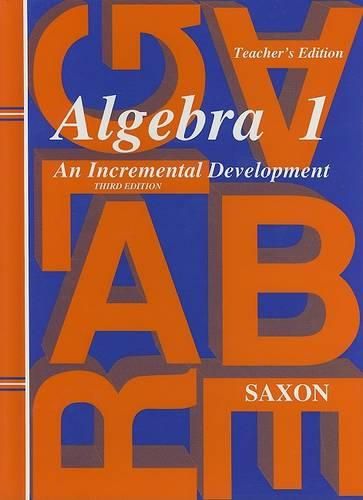 Cover image for Algebra 1: An Incremental Development