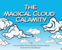 Cover image for The Magical Cloud Calamity