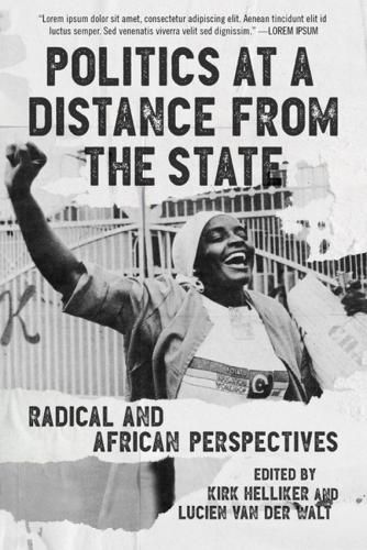 Cover image for Politics At A Distance From The State: Radical and African Perspectives