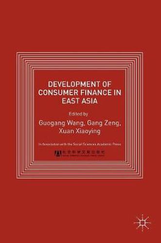 Cover image for Development of Consumer Finance in East Asia