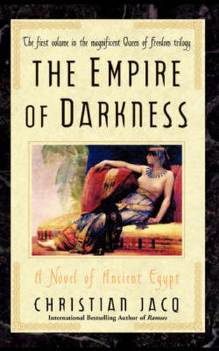 Cover image for The Empire of Darkness: A Novel of Ancient Egypt