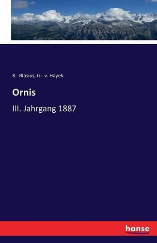 Ornis: III. Jahrgang 1887